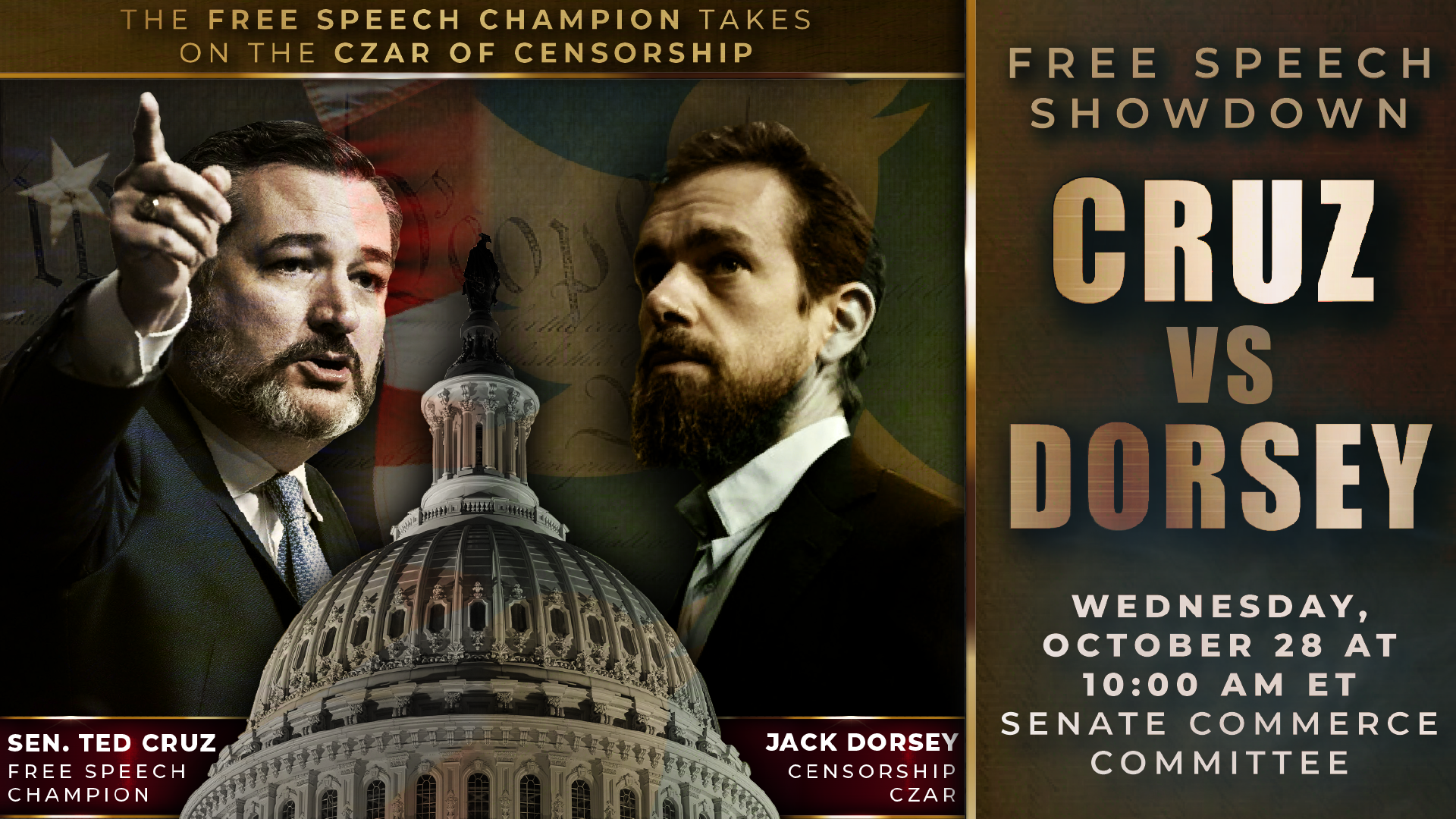 Card advertising a Senate Commerce Committee Hearing as a "FREE SPEECH SHOWDOWN" labeling Sen. Ted Cruz as "THE FREE SPEECH CHAMPION" and Twitter CEO Jack Dorsey as "THE CZAR OF CENSORSHIP."